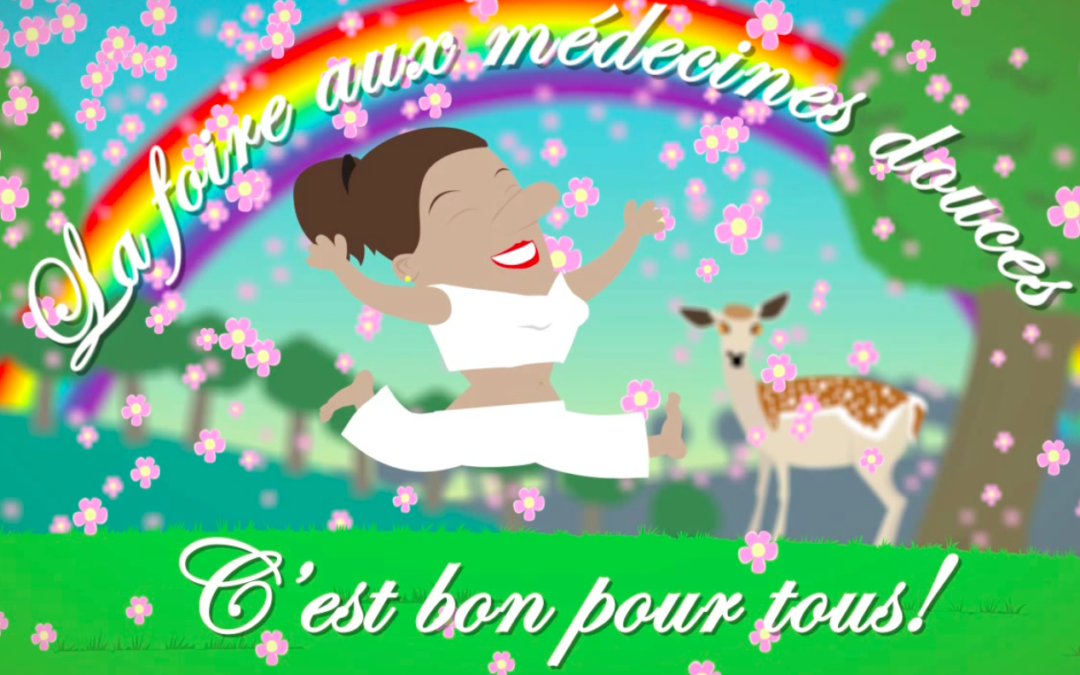 Si pour vous la médecine douce c’est ça ?